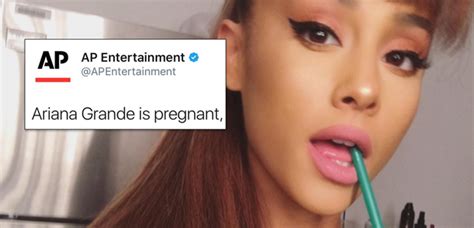 The Associated Press Tweeted That Ariana Grande Was Pregnant And Everyone