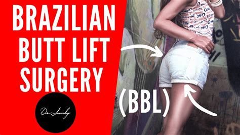 Brazilian Butt Lift Bbl Surgery Plastic Surgery O By Dr Jeneby