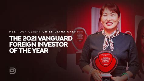 meet our client chief diana chen the 2021 vanguard foreign investor of