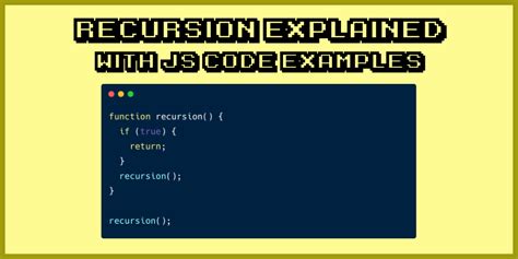 recursion  recursive function explained  javascript code examples