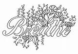 Breathe Affirmation Coloringhome Printables Preschool Welcome sketch template