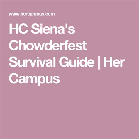 hc siena s chowderfest survival guide survival survival