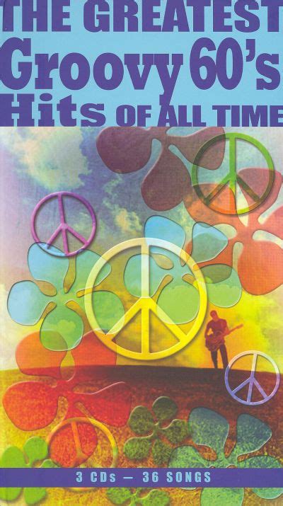 the greatest groovy 60 s hits of all time various