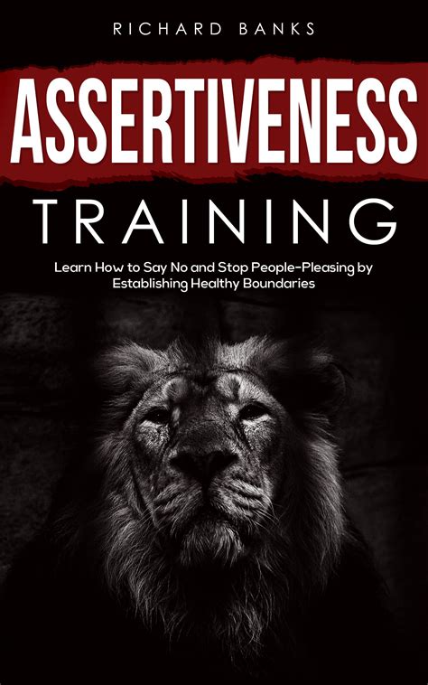 assertiveness training learn how to say no and stop people pleasing by