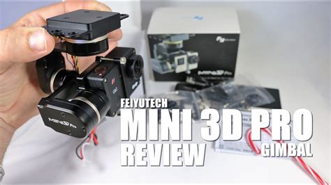 feiyutech mini  pro gimbal review unbox inspection setup youtube