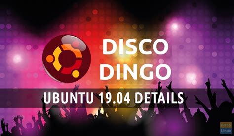 ubuntu 19 04 “disco dingo” release date and new features
