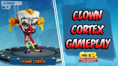 joker crash team racing nitro fueled clown cortex gameplay