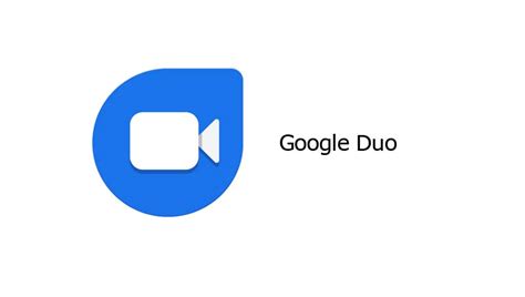 google duo     google duo app   tecteem