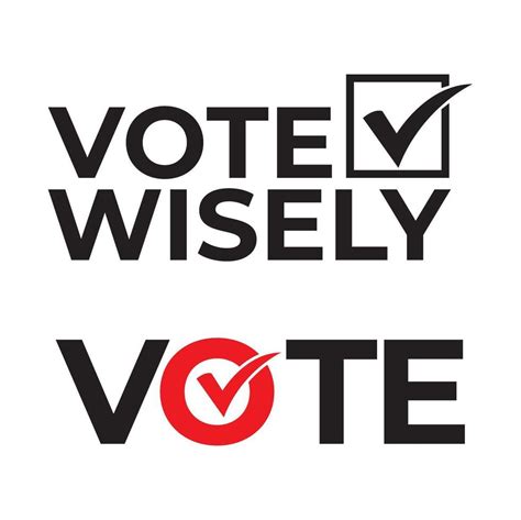 vote wisely text  vector art  vecteezy