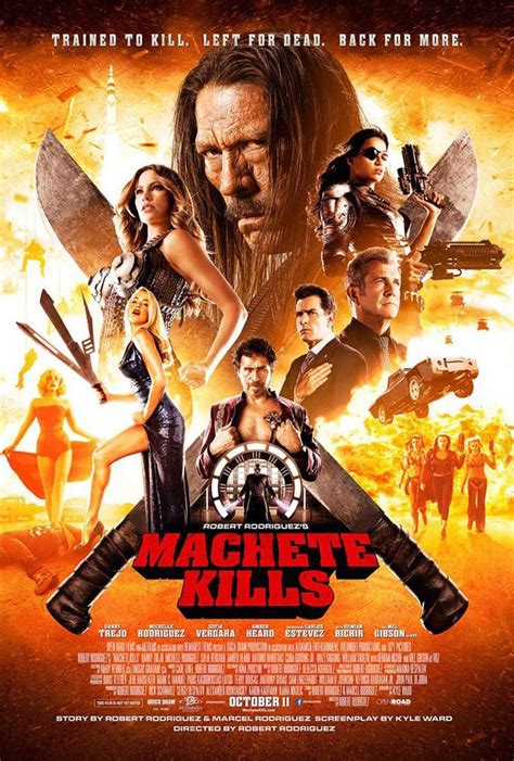 Machete Kills Starring Danny Trejo Alexa Vega Mel Gibson Jessica