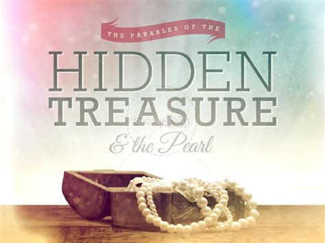 The Parable Of The Hidden Treasure And The Pearl Ministry