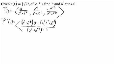 finding the unit tangent and normal vectors youtube