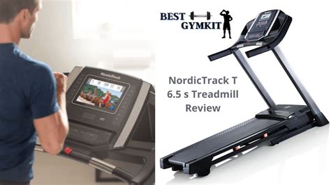 Nordictrack T Series 6 5 Si Treadmill Review Best Gymkit