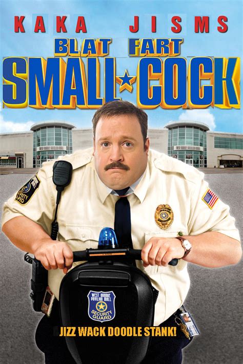 blat fart small cock paul blart mall cop know your meme