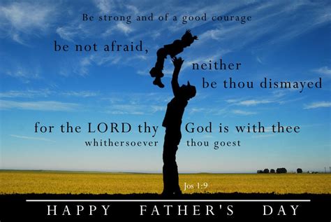 Trust In The Lord With All Thine Heart Happy Fathers Day Joshua 1 9