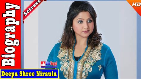 deepa shree niraula nepali actress biography video movie youtube