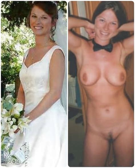 Hot Brides Exposed Dressed And Undressed 85 Pics 2 Xhamster