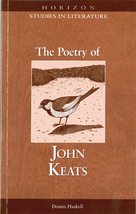 poetry  john keats dennis haskell