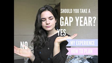 gap year  experience    planned  youtube