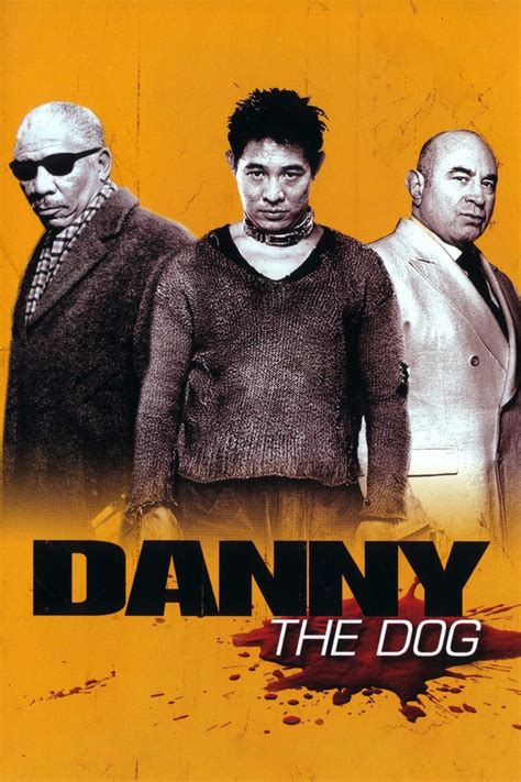danny  dog film realisateurs acteurs actualites