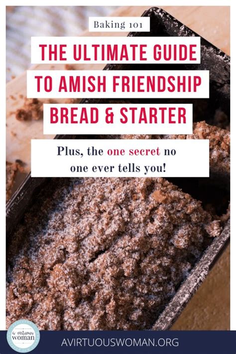 The Ultimate Guide To Amish Friendship Bread And Starter Top Secret Tips