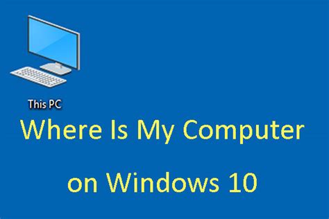 How To Find My Computer And Add It To Desktop Or Start Menu