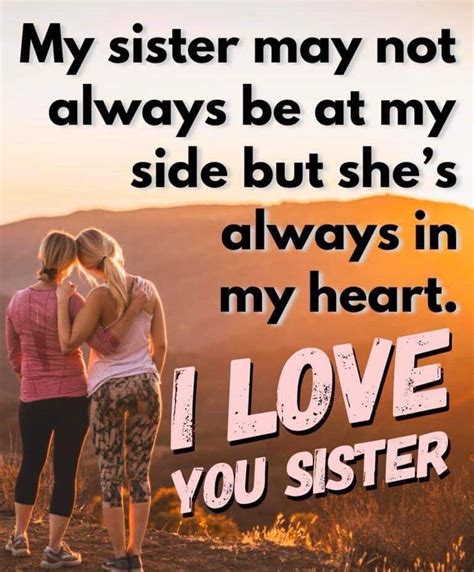 Sister Love Quotes Love Your Sister Mother Quotes Love Message For