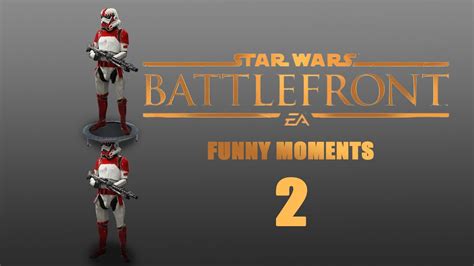 Star Wars Battlefront Funny Moments 2 Youtube