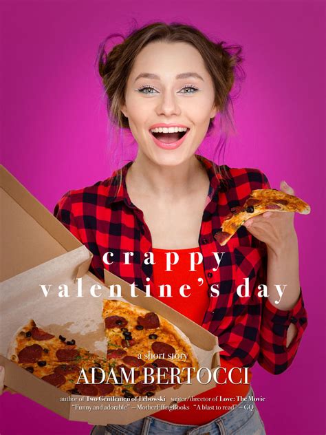 crappy valentine s day a short story by adam bertocci goodreads