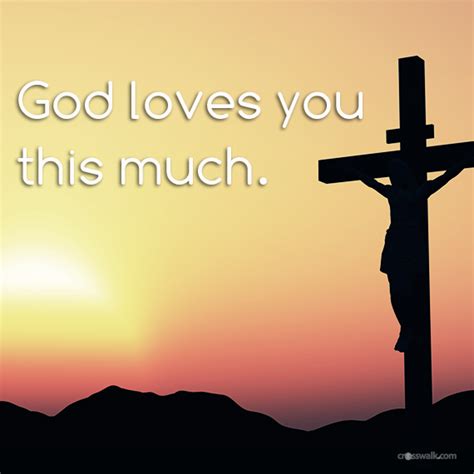 god s love god loves you for god so loved the world