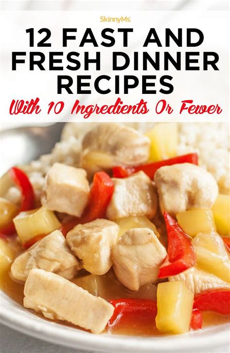 fast  fresh dinner recipes   ingredients   pineapple chicken recipes
