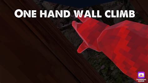 hand wall climb gorilla tag youtube
