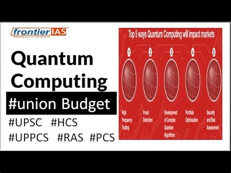 future  india quantum computing  union budget  important topic