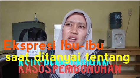 ekspresi ibu ibu saat ditanya kasus pembunuhan youtube