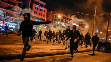 chaos   streets protests turn violent  athens   york times
