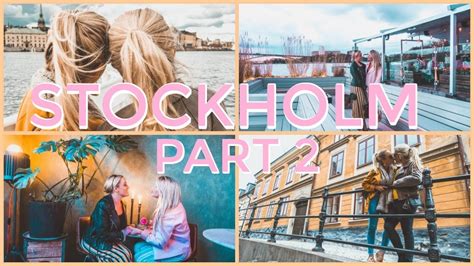 Wegan Travels Stockholm Sweden Part 2 Lesbian Travel Vlog Youtube