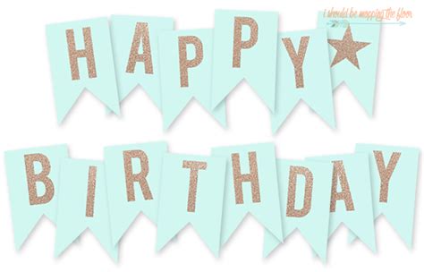 printable happy birthday banner    mopping  floor