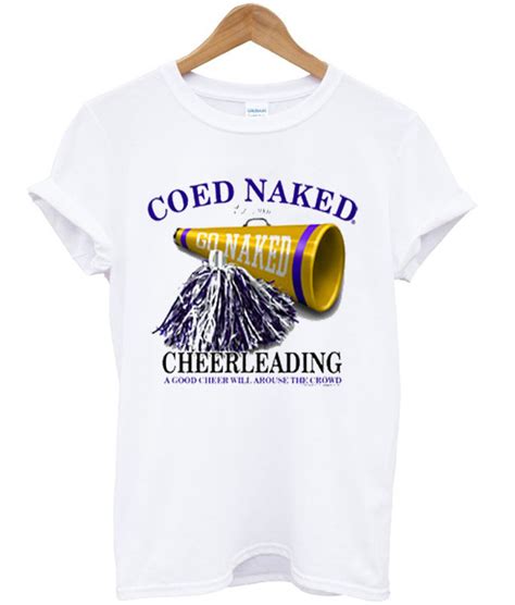 Coed Naked Cheerleading T Shirt