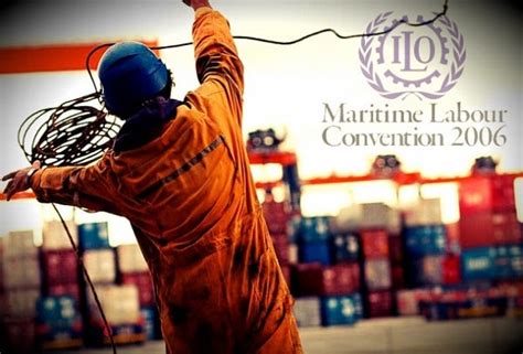 understanding  importance  maritime labour convention mlc