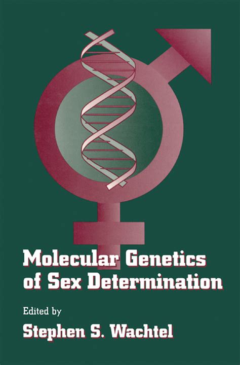 Molecular Genetics Of Sex Determination Book Read Online