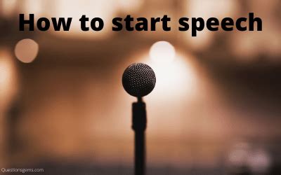 start  speech   ways  grab  audience