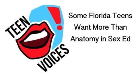 some florida teens want more than anatomy in sex ed youtube