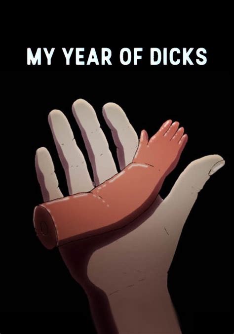 my year of dicks streaming where to watch online