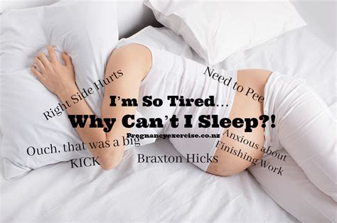 i m so tired… why can t i sleep pregnancy exercise