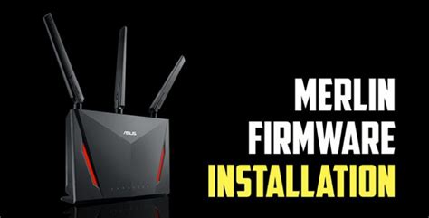 how to install asus merlin firmware video