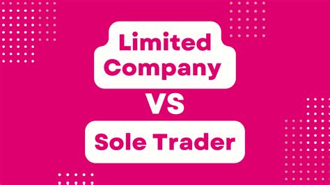 sole trader  limited company      accounts