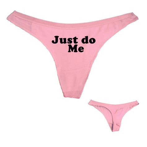 Lady Sexy Thong Panties Just Do Me Letter Print Funny Women Cotton T