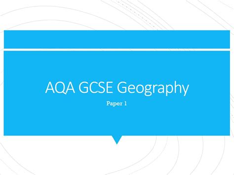 geography aqa gcse powerpoints paper  teaching resources