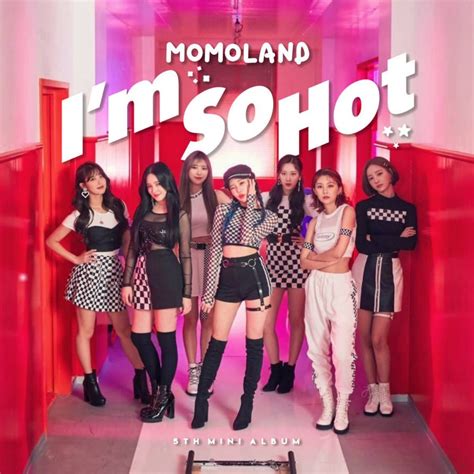 Momoland I M So Hot Show Me Album Cover By Lealbum