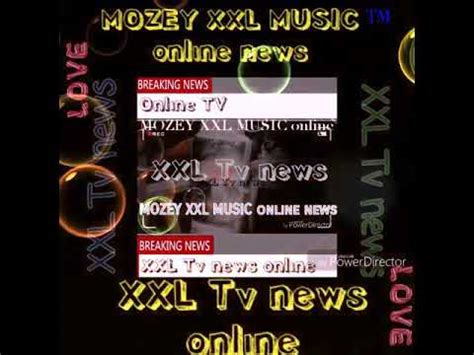 xxl tv news  vol youtube